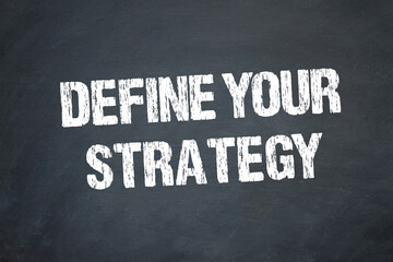 Poster - Define Your Strategy	