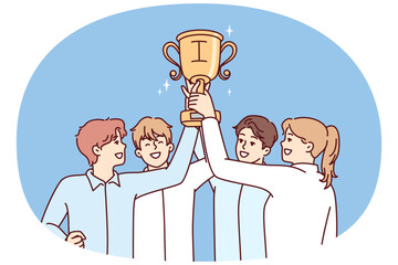 Wall Mural - Tight-knit team of office workers raises golden cup over heads rejoicing at best sales results. Men and women hold first place prize after winning best startup competition