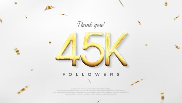 Thanks to 45k followers, celebration of achievements for social media posts.