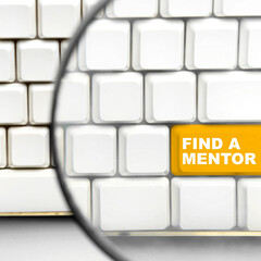 Poster - The magnifying glass focuses on the keyboard button with the 'find a mentor' text