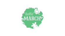 Hello March Motion Graphic