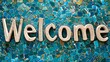 Mosaic Tile Welcome concept creative horizontal art poster. Photorealistic textured word Welcome on artistic background. Ai Generated Hospitality and Greetings Horizontal Illustration.