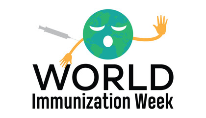 Wall Mural - World Immunization week observed every year in April.Template for background, banner, card, poster with text inscription.