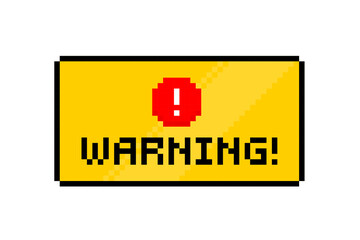 Fototapete - Warning - notice window in retro 8-bit style. Warning message with simple pixel graphics window. 1990s technology caution notice interface message. Geek style