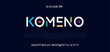 KOMENO Sport modern italic alphabet fonts and number. Typography, abstract technology, fashion, digital, future creative logo font. vector illustration