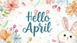© Keitma - April month illustration background with pastel colors drawing with written Hello April to celebrate start of the month