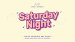 © dario16 - editable satuday night text effect.typhography logo
