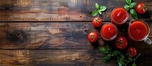 A Group Of Ripe Tomatoes And A Cup Of Fresh Tomato Juice Are Arranged On A Wooden Table, Showcasing The Vibrant Colors And Textures Of The Produce. The Top View Allows For A Clear View Of The Juicy