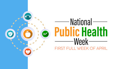 Wall Mural - National Public Health Week Observed every year of April 1 to April 7, Vector banner, flyer, poster and social medial template design.