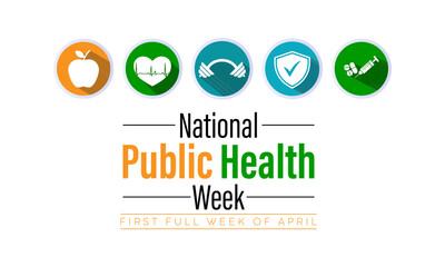 Wall Mural - National Public Health Week Observed every year of April 1 to April 7, Vector banner, flyer, poster and social medial template design.