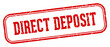 direct deposit stamp. direct deposit rectangular stamp on white background