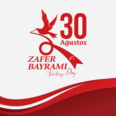 Wall Mural - Zafer bayrami 30 Agustos vector illustration. WZafer bayrami 30 Agustos Turkey themes design concept with flat style vector illustration. Suitable for greeting card, poster and banner.