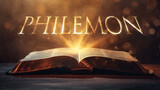 Fototapeta Uliczki - Book of Philemon. Open bible revealing the name of the book of the bible in a epic cinematic presentation. Ideal for slideshows, bible study, banners, landing pages, religious cults and more.