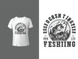  fishing enough vector typography t-shirt design fish lover, vector illustration, trendy fishing t-shirts