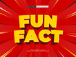 © EkaRangga - fun fact editable text effect