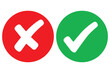 © Vii - right and wrong icon with green and red, correct and incorrect symbol to guarantee the idea, agreement sign to confirm the right answer