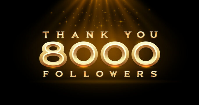 Thank you followers peoples, 8000 online social group, happy banner celebrate, Vector illustration