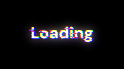 Aufkleber - 3D rendering loading text with screen effects of technological glitches