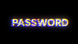 © Vitaly - 3D rendering password text with screen effects of technological glitches