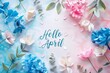 Hello April illustrate Card Month Decoration Flower to celebrate start of the month Pastel Background