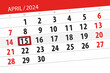 Calendar 2024, deadline, day, month, page, organizer, date, April, monday, number 15