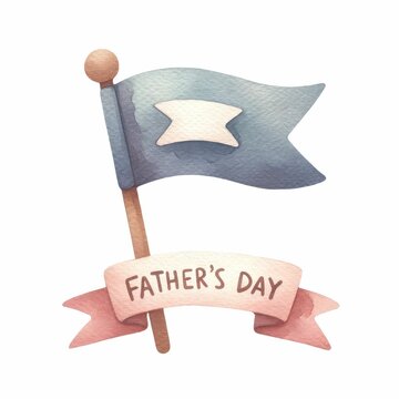 Father's Day banners and flags. watercolor illustration, Perfect for nursery art, Happy Father's Day card, poster, white background.