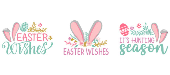 Wall Mural - Easter phrases. Text greeting card templates with Easter eggs, bunny ears and spring flowers isolated on white background. Set of hand drawn lettering. Happy Easter lettering modern calligraphy style