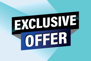 exclusive offer poster banner graphic design icon logo sign symbol social media website coupon