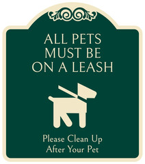 Wall Mural - No dog poop warning sign all pets must be on a leash. Please clean up after your pet