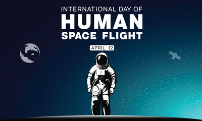 Wall Mural - international day of human space flight design. it features an astronaut with space background. vect