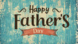 Banner for Father's Day.Concept for banners, advertisements, posters, brochures, social networks and promotions