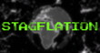 Image of stagflation text in green over globe and communication network