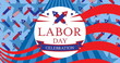 Image of labor day celebration text over stars and stripes