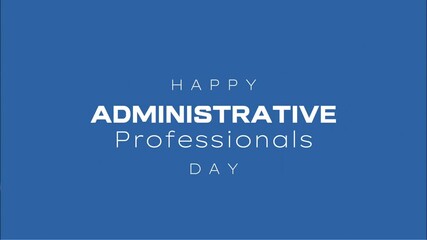 Wall Mural - Administrative Professionals day, Secretaris day, Holiday Concept Video Template