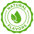 Natural flavors label vector icon illustration for product package. Organic natural flavors green logo, symbol, badge, tag or emblem isolated. No artificial stamp, seal, sticker, mark or tag.