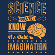 Science Quotes T-shirt Designs