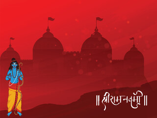 Wall Mural - Shri Ram Navami (Birthday of Lord Rama) Greeting Card with Hindu Mythological Lord Rama Character on Red Silhouette Ayodhya or Temple Background.