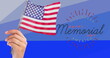 Composition of hand holding american flag over happy memorial day text, on blue stripes