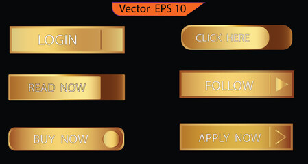 Wall Mural - Web buttons gold gradient buttons. Web buttons design template. Modern buttons set. EPS 10. Only commercial use	
