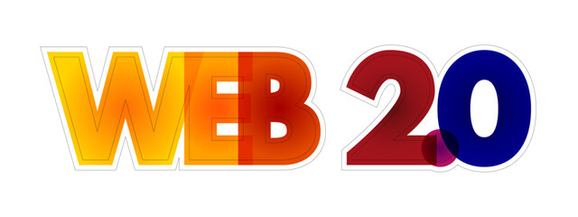 Poster - Web 2.0 - websites that emphasize user-generated content, ease of use, participatory culture and interoperability for end users, colourful text concept background