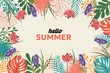 © Oksana Kalashnykova - Floral tropical background. Hello summer. Summer abstract background, banner, poster with spring flowers and leaves. Modern trendy colorful design. Template for advertising, web, social media