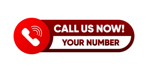 Poster - Call US Now button. Template for communication with support. Phone number in website header. Conspicuous sticker with phone number. Vector illustration.