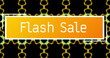 Image of flash sale text over shapes on black background