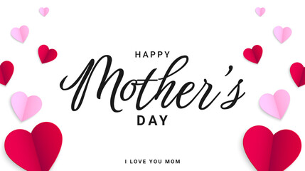 Wall Mural - Mother's Day calligraphy greeting design. Mother's day concept banner with paper heart elements. Vector illustration