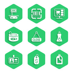 Poster - Set Hanging sign with Closed, Price tag dollar, Bottle for cleaning agent, Sauce bottle, Identification badge, Canned fish, Shopping cart computer and Electronic scales icon. Vector
