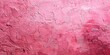 A Photography of pink texture background 