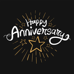 Canvas Print - Happy Anniversary Hand drawn lettering design for celebration company or business birthday or wedding adversary greeting and invitation. Anniversary logo on black background with confetti and stars.