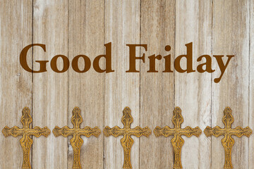 Wall Mural -  Good Friday message with gold cross on weathered wood