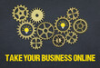 Take your business online