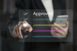 © Montri - checklist and Approve concept. management approval. Businessman check electronic documents on digital documents and checklist approve, online evaluation of business on virtual interface, approval..